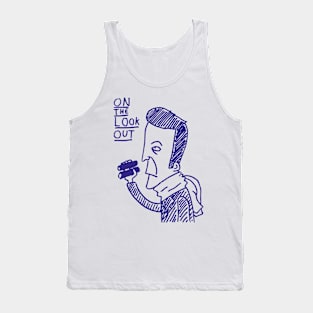 On the lookout Tank Top